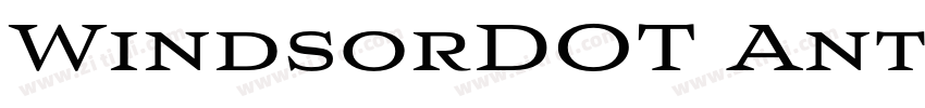 WindsorDOT AntiqueBo字体转换